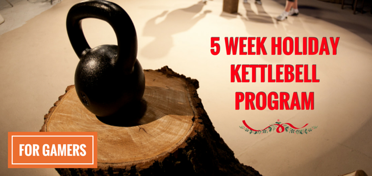 5 Week Holiday Kettlebell Program Challenge for Gamers Heroes of Fitness